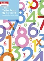 Times Tables Tests Up to 12X12