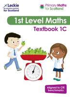 Primary Maths for Scotland. Textbook 1C for the Curriculum for Excellence