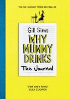 Why Mummy Drinks: The Journal