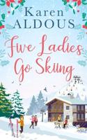 Five Ladies Go Skiing