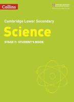 Cambridge Lower Secondary Science. Stage 7 Student's Book