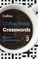 Collins Coffee Break Crosswords. Book 3
