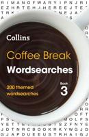 Collins Coffee Break Wordsearches. Book 3