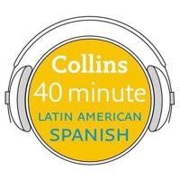 Collins 40 Minute Latin American Spanish Lib/E