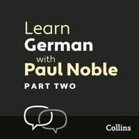 Learn German With Paul Noble, Part 2