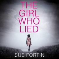 The Girl Who Lied Lib/E