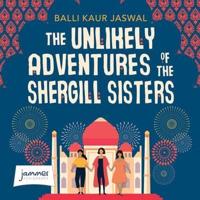 The Unlikely Adventures of the Shergill Sisters