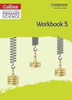 International Primary Science Workbook: Stage 5