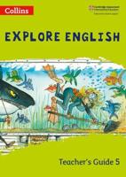 Explore English. Teacher's Guide 5