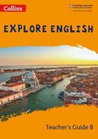 Explore English. Stage 6 Teacher's Guide