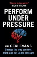 Perform Under Pressure