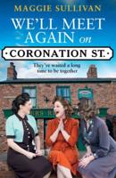 We'll Meet Again on Coronation St