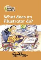 What Does an Illustrator Do?