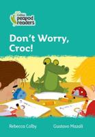 Croc Loves School!