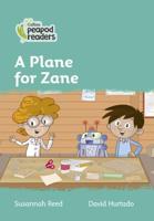 A Plane for Zane