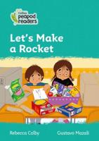 Let's Make a Rocket