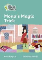 Mona's Magic Trick