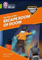The Day of the Escape Room of Doom