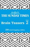 The Sunday Times Brain Teasers Book 2