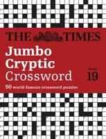 The Times Jumbo Cryptic Crossword Book 19