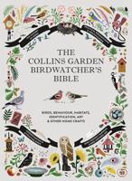 The Collins Garden Birdwatcher's Bible