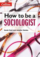 How to Be a Sociologist