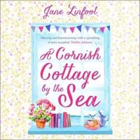 A Cornish Cottage by the Sea Lib/E