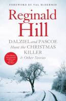 Dalziel and Pascoe Hunt the Christmas Killer and Other Stories