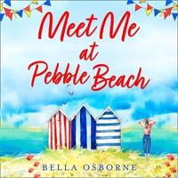 Meet Me at Pebble Beach Lib/E