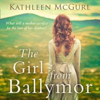 The Girl from Ballymor Lib/E