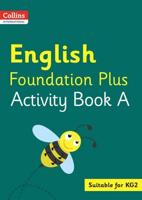 English. Foundation Plus Activity Book A