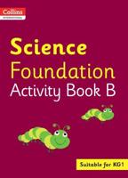 Science. Foundation Activity Book B