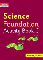 Science. Foundation Activity Book C