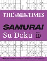 The Times Samurai Su Doku. Book 10