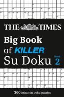 The Times Big Book of Killer Su Doku. Book 2