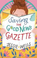 Saving the Good News Gazette