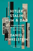 Hitler, Stalin, Mum & Dad
