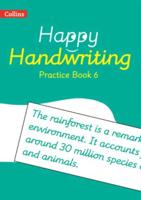 Happy Handwriting. 6 Practice Book