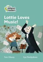 Lottie Loves Music!