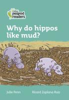 Why Do Hippos Like Mud?