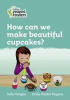 How Can We Make Beautiful Cupcakes?