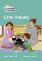 Croc Knows