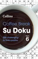 Coffee Break Su Doku Book 6