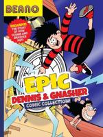 Epic Dennis & Gnasher Comic Collection!