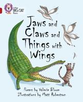 Jaws and Claws and Things With Wings