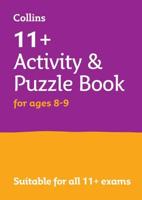 11+ Activity and Puzzle Book for Ages 8-9