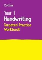 Year 1 Handwriting. Targeted Practice Workbook