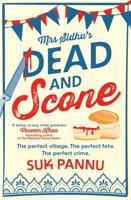 Mrs Sidhu's 'Dead and Scone'