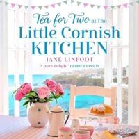 Tea for Two at the Little Cornish Kitchen