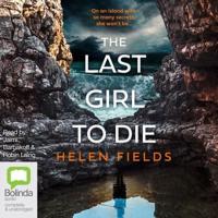 The Last Girl to Die